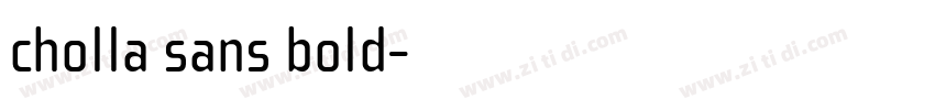 cholla sans bold字体转换